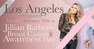 BLUMENFIELD DECLARES FEBRUARY 19 ‘JILLIAN BARBERIE BREAST CANCER AWARENESS DAY’ IN CITY OF LOS ANGELES