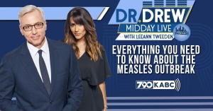 Dr. Drew & Leeann Tweeden Fill You In On The Measles Outbreak